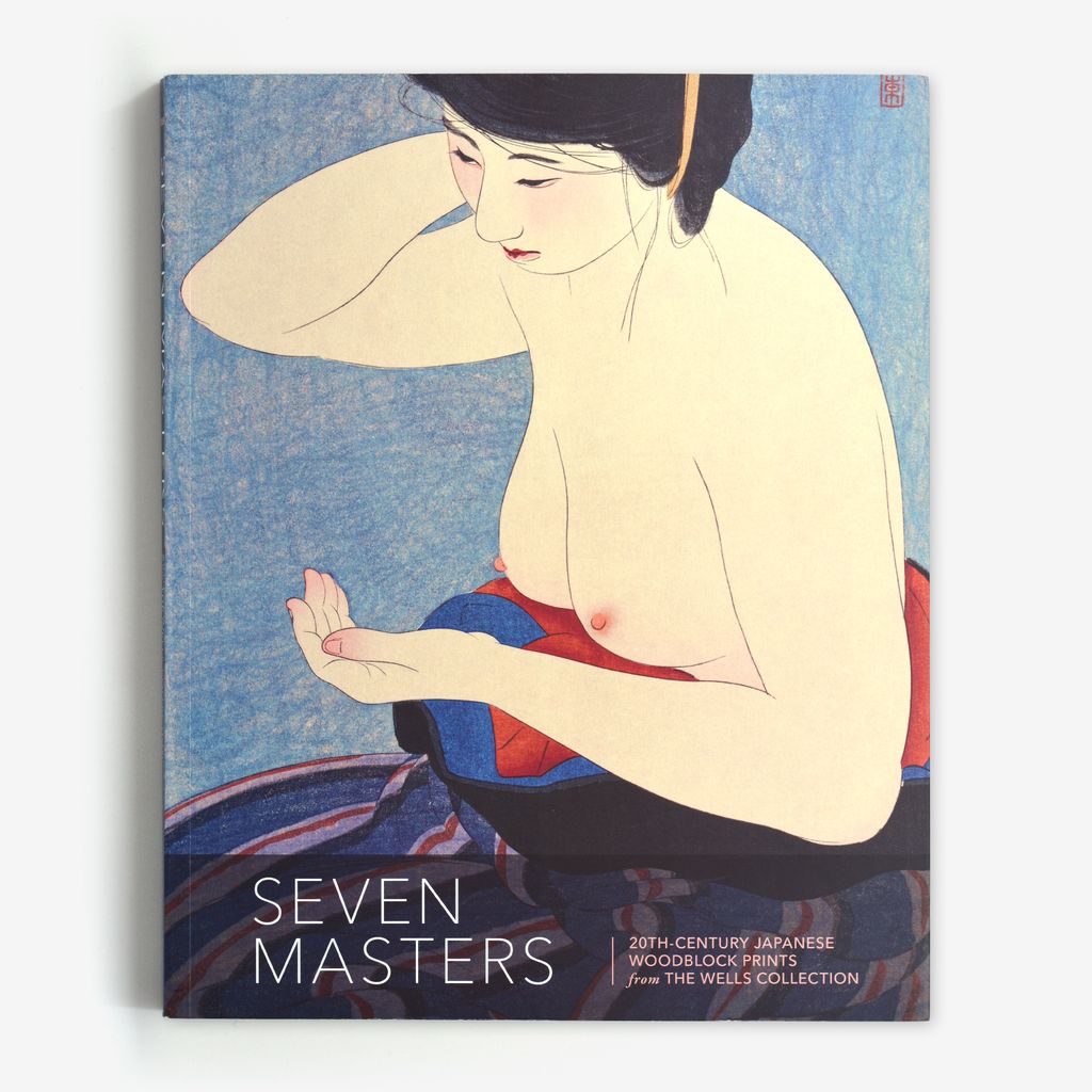 Seven Masters: 20th Century Japanese Woodblock Prints from the Wells Collection
