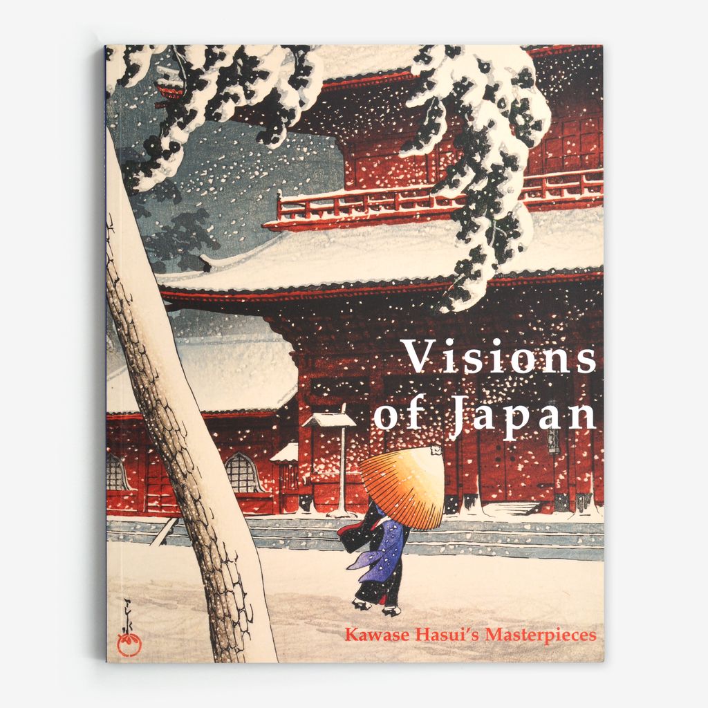 Visions of Japan: Kawase Hasui's Masterpieces
